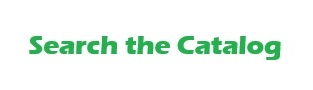 Search the Catalog here.